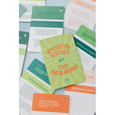 Mighty Virtues for Tiny Theologians