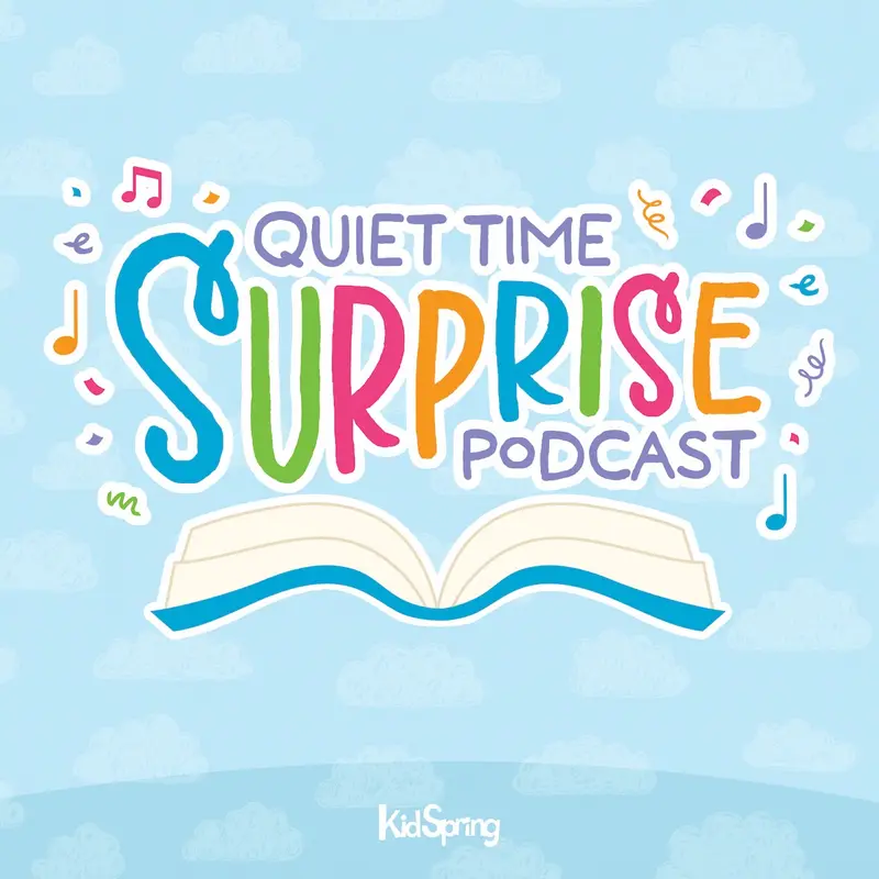 Quiet Time Surprise (podcast)